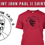 Saint-John-Paul-Shirts